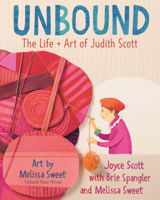 Unbound: The Life + Art of Judith Scott B0GN2PG4LR Book Cover