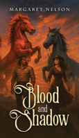 Blood and Shadow 1490735089 Book Cover