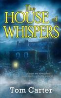 The House of Whispers 1961967820 Book Cover