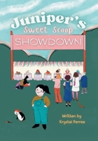 Juniper's Sweet Scoop Showdown 1069999806 Book Cover