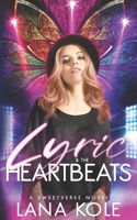 Lyric & the Heartbeats B08VFS9VT1 Book Cover
