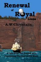 Renewal of Royal Lines: A Tale from The Empire Seas 1497523001 Book Cover