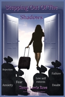 Stepping Out Of The Shadows B088B36MMR Book Cover