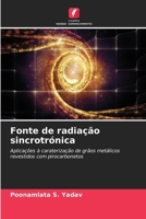 Fonte de radiação sincrotrónica (Portuguese Edition) 6209526470 Book Cover