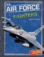 U.S. Air Force Fighters (Blazers) 0736854673 Book Cover