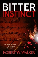 Bitter Instinct 0515135690 Book Cover