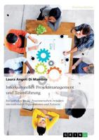 Interkulturelles Projektmanagement und Teamführung: Ein Leitfaden für die Zusammenarbeit zwischen internationalen Organisationen und Partnern 3668654506 Book Cover