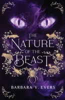 Nature of the Beast : Not All Beasts Hide in the Dark 1959859188 Book Cover