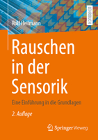 Rauschen in der Sensorik: Eine Einführung in die Grundlagen (German Edition) 3658521686 Book Cover