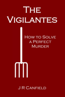 The Vigilantes 1733812032 Book Cover