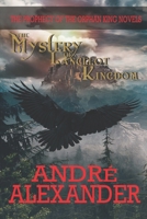 The Mystery of Lancelot Kingdom: The prophecy of the orphan king B09PMH3TSP Book Cover