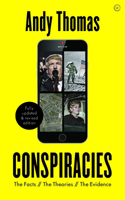 The Ultimate Guide to Conspiracies: The Truth Behind the Theories 1786783126 Book Cover