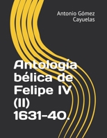 Antolog�a b�lica de Felipe IV (II) 1631-40. 1692531948 Book Cover