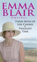 Omnibus: Three Bites of the Cherry + Twilight Time 075154146X Book Cover