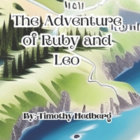 The Adventure Of Ruby and Leo B0CDYZ824C Book Cover