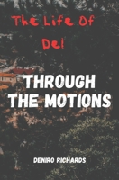 Through The Motions B0FFYZP319 Book Cover