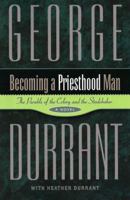 Becoming a Priesthood Man 1599360446 Book Cover