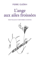 L'ange aux ailes froissées (French Edition) B0G24H45DV Book Cover