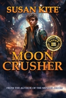 Moon Crusher 1951642686 Book Cover