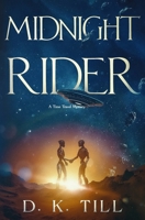Midnight Rider: A Time Travel Thriller (Time Passengers) 173706183X Book Cover