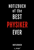 Notizbuch f�r Physiker: Originelle Geschenk-Idee [120 Seiten kariertes blanko Papier] 1709847476 Book Cover