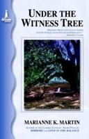 Under the Witness Tree 1932859004 Book Cover