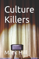 Culture Killers B0FMPVYCB6 Book Cover