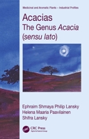 Acacias: The Genus Acacia (sensu lato) 1138339806 Book Cover