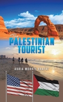 The Palestinian Tourist 1035871475 Book Cover