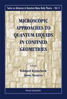 Microscopic Approaches to Quantum Liquids in Confined Geometries 9810246404 Book Cover