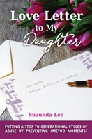 Love Letter to My Daughter 1773541471 Book Cover