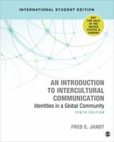 An Introduction to Intercultural Communication - International Student Edition: Identities in a Global Community 1071808494 Book Cover