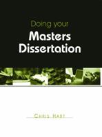 Doing Your Masters Dissertation Realizing Your Potential As a Social Scientist 8178295067 Book Cover