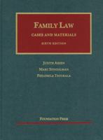 Cases and Materials on Family Law (University Casebook Series) 1566627443 Book Cover