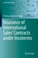 Insurance of International Sales' Contracts under Incoterms (Law for Professionals) 3031751388 Book Cover