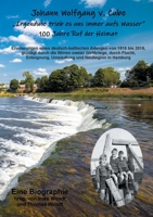 Johann Wolfgang v. Cube: "Irgendwie trieb es uns immer aufs Wasser" (German Edition) 3750497133 Book Cover