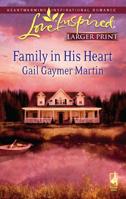 Family in His Heart 0373813414 Book Cover