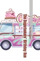 The Sugarbakers’ Birthday Bus B0F3XD4Y4B Book Cover
