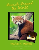 Animals Around the World B096TTV4Z8 Book Cover