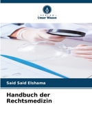 Handbuch der Rechtsmedizin 6202452641 Book Cover