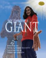 My Favorite Giant 0988247712 Book Cover