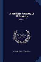 A Beginner's History of Philosophy 137701133X Book Cover