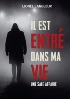 IL EST ENTRE DANS MA VIE B0H3DWDBDP Book Cover