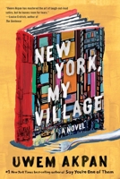 New York, My Village 1324035897 Book Cover