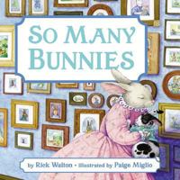 So Many Bunnies: A Bedtime ABC and Counting Book 0688173640 Book Cover