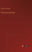 Il Roccolo di Sant'Alipio 336801949X Book Cover