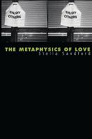 The Metaphysics of Love: Gender and Transcendence in Levinas 0485121638 Book Cover