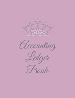 Accounting Ledger Book: Simple and easy to use ledger book to record financial transactions - Perfect for Bookkeeping for personal and small business and home-based business, 110 pages - 7.4x9.7 inch B0858V1PTN Book Cover
