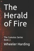 The Herald of Fire: The Cumulus Series 1070419567 Book Cover