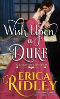 Wish Upon a Duke 1943794545 Book Cover